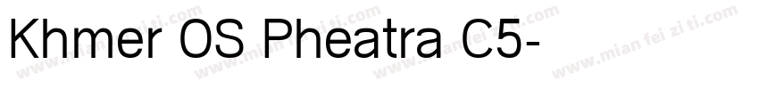 Khmer OS Pheatra C5字体转换